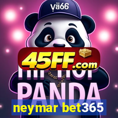 neymar bet365
